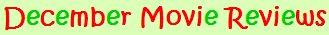 December 2008 Movie Reviews
