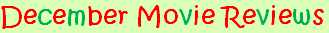 December 2010 Movie Reviews