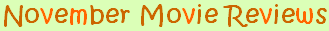 November 2010 Movie Reviews